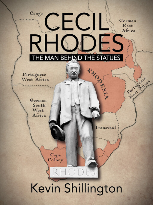 Title details for Cecil Rhodes by Kevin Shillington - Available